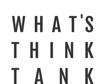 WHATS THINK TANK